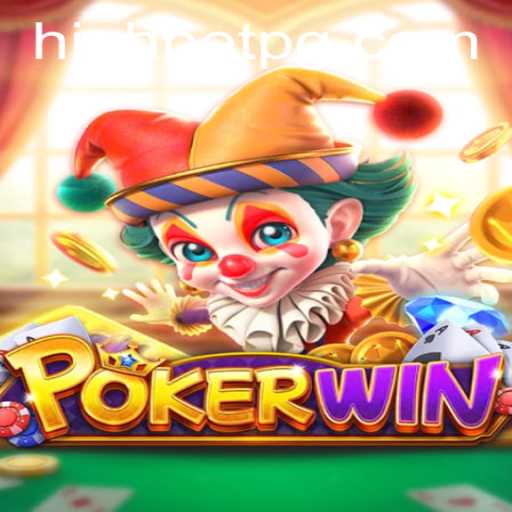 POKERWIN: Master the Art of High Stakes with Highbet