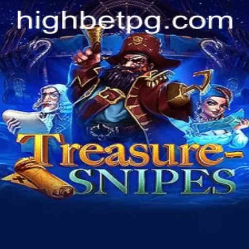 Discovering the Thrills of TreasureSnipes: A Comprehensive Guide with Highbet Insights